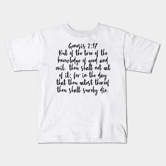 Genesis 2:17 Bible Verse Kids T-Shirt by Bible All Day 